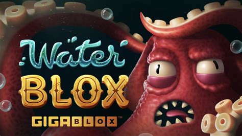 Water Blox Gigablox PokerStars